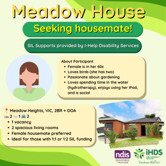 Seeking Housemate Supported Independent Living (SIL) house located in Meadow Heights | I-Help Disability Services